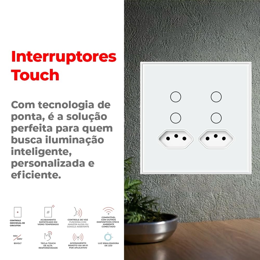 Interruptor Inteligente 4X4 Touch Steck 4 Teclas + 2 Tom. 20a Branco Wi-Fi -SINT4P2B2